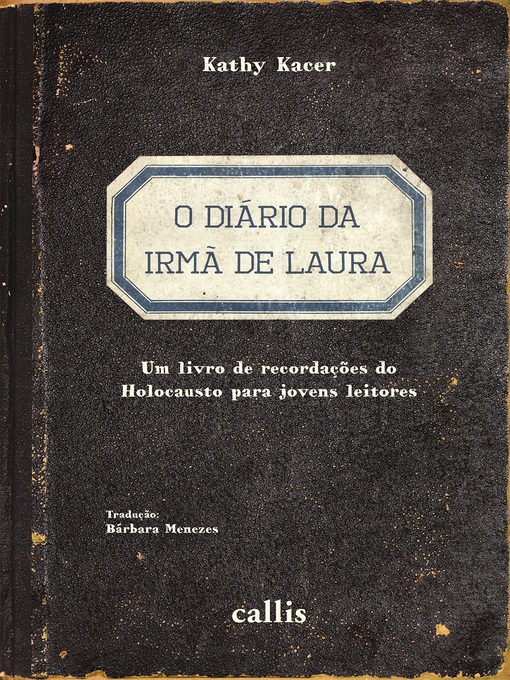 Title details for O diário da irmã de Laura by Kathy Kacer - Available